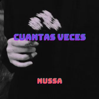 Cuantas Veces by Nussa