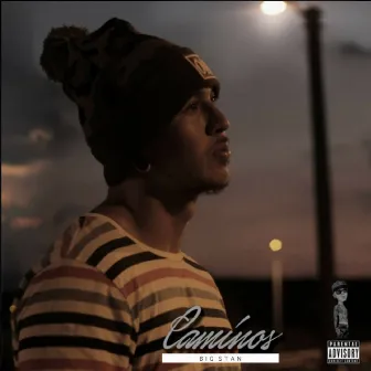 CAMINOS by Big Stan