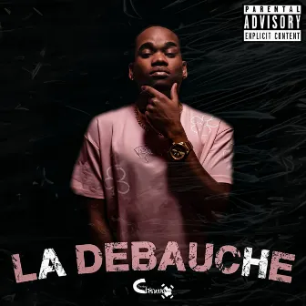 La Débauche by DJ Chinwax