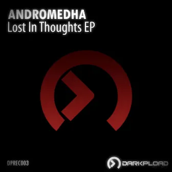 Lost in Thoughts EP by Andromedha