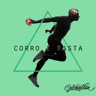 Corro e basta (Hiphop Edit) by Mista B