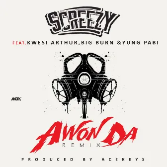 Awon Da by Screezy