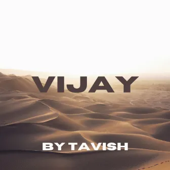 Vijay by Tavish