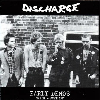 Early Demos - March - June 1977 by Discharge