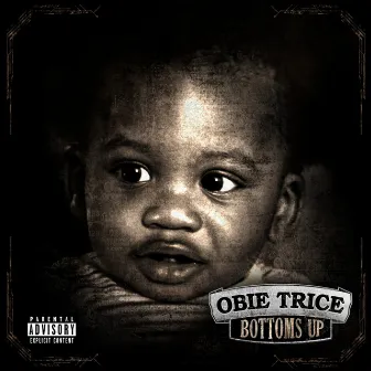 Bottoms Up by Obie Trice