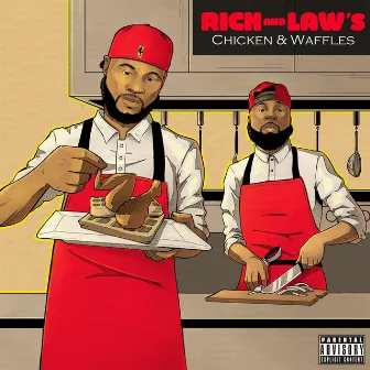 Rich & Law's Chicken & Waffles by Richie Wes