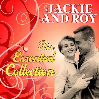 The Essential Collection by Jackie & Roy