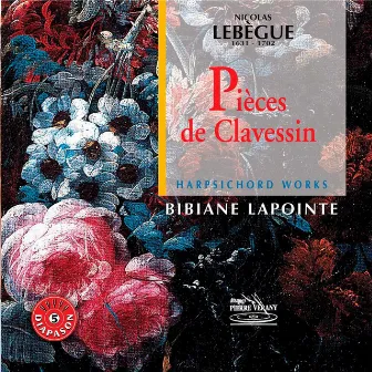 Lebègue : Pièces de clavessin by Nicolas Lebègue