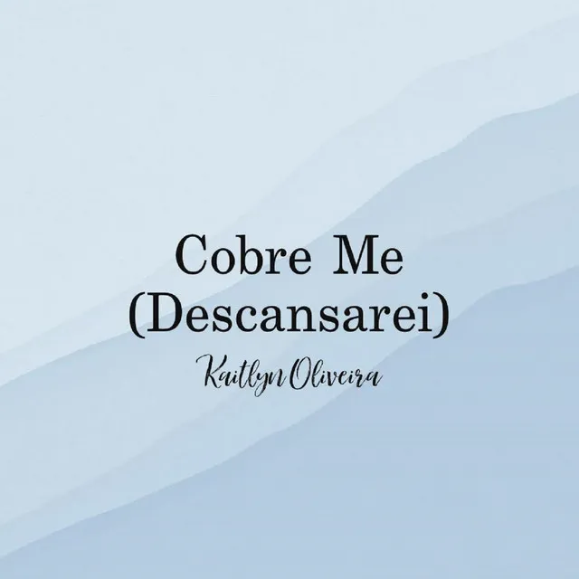 Cobre - Me (Descansarei)