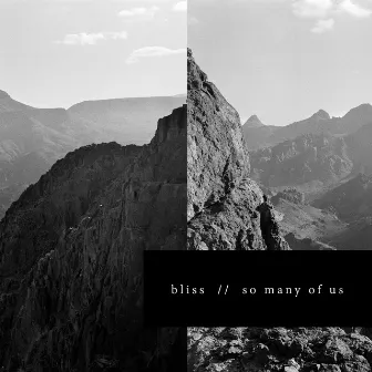 So Many of Us by Bliss