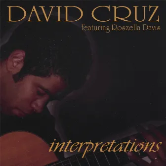 Interpretations by David Cruz