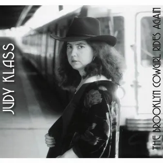 The Brooklyn Cowgirl Rides Again by Judy Klass