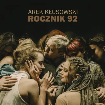 Rocznik 92 by Arek Kłusowski