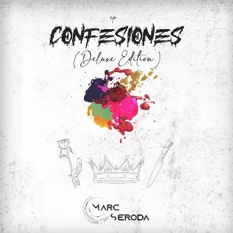 Confesiones (Deluxe Edition) by Marc Seroda