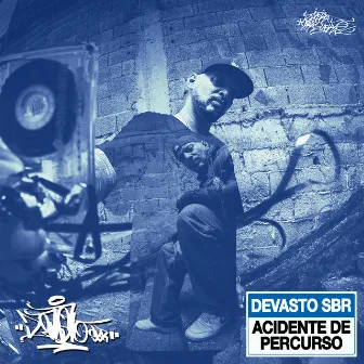 Acidente de Percurso by Devasto SBR