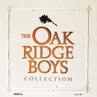 Oak Ridge Boys Collection by The Oak Ridge Boys