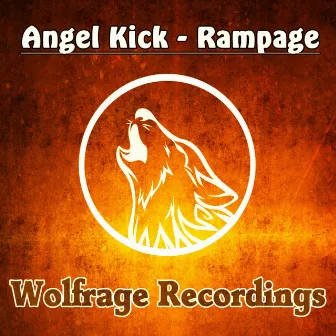 Rampage by Angel Kick