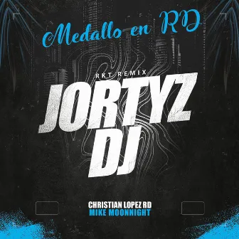 Medallo en RD (RKT Remix) by Christian Lopez RD