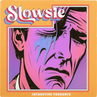 Intrusive Thoughts by Slowsie