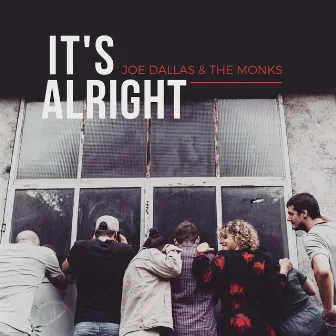 It's Alright by Joe Dallas & the Monks