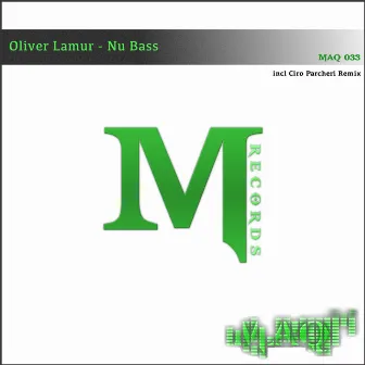 Nu Bass by Oliver Lamur