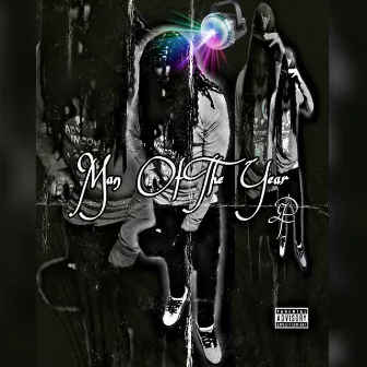 Man Of The Year by Yng Prince