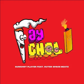 Ay Chol by Gunshot Player