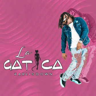 La Gatica by Karlis Down