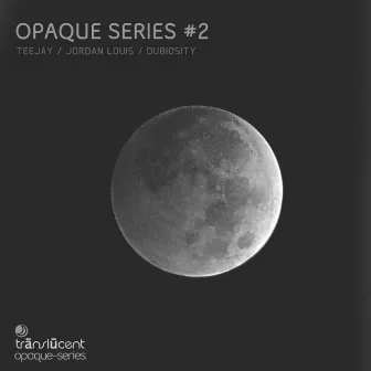 Opaque Series #2 by Jordan Louis