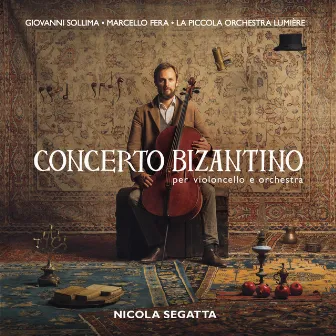 Concerto Bizantino per violoncello e orchestra by Nicola Segatta