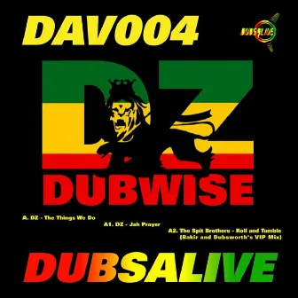 Dz Dubwise by DZ