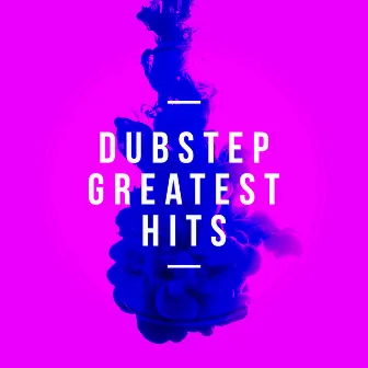 Dubstep: Greatest Hits by Dubstep Invaders