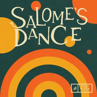 Salome's Dance by Mike Rud