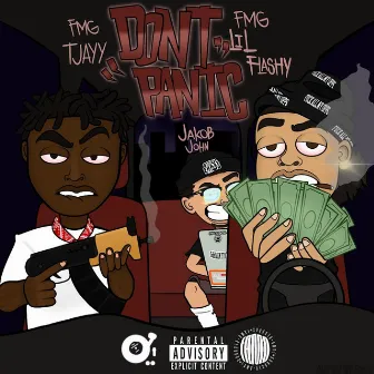 Don't Panic by FMG Lil Flashy