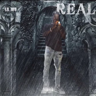 Real by Lil Wu