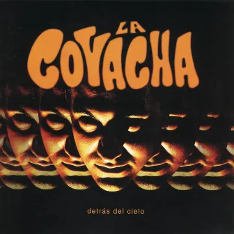 Detrás Del Cielo by La Covacha