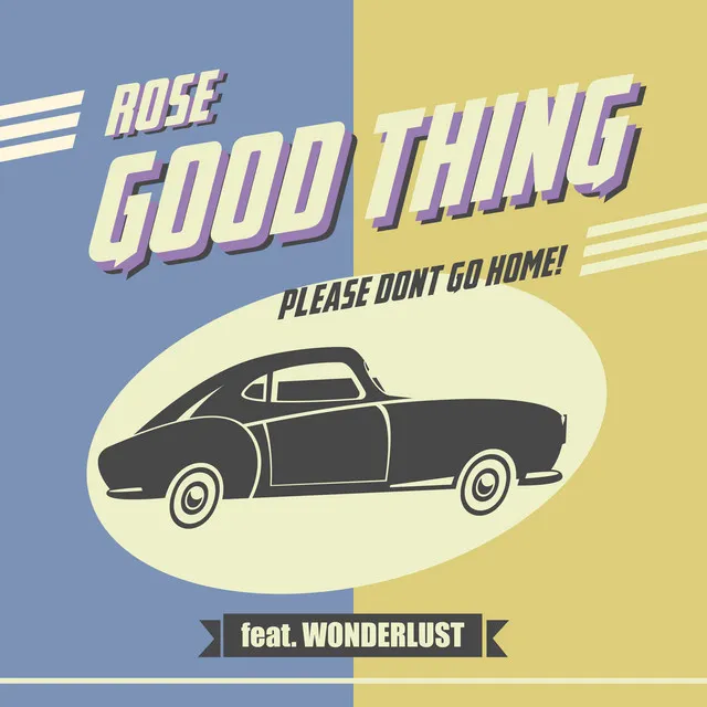 good thing (feat. WONDERLUST)