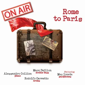 Rome to Paris (feat. Max Ionata) [On air] by Marc Peillon