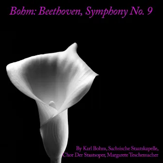 Bohm: Beethoven, Symphony No. 9 by Margarete Teschemacher