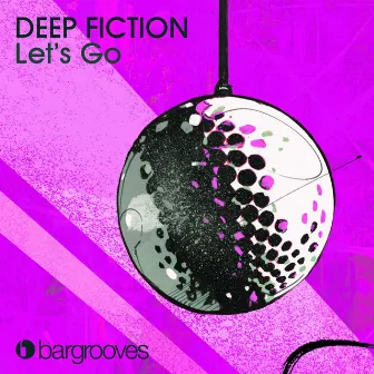 Let's Go by Deep Fiction