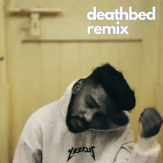 Death Bed (Remix) by Tilted Rayz