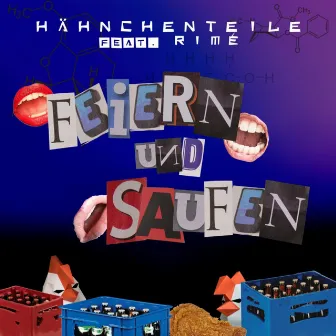 Feiern & Saufen by HAEHNCHENTEIlE