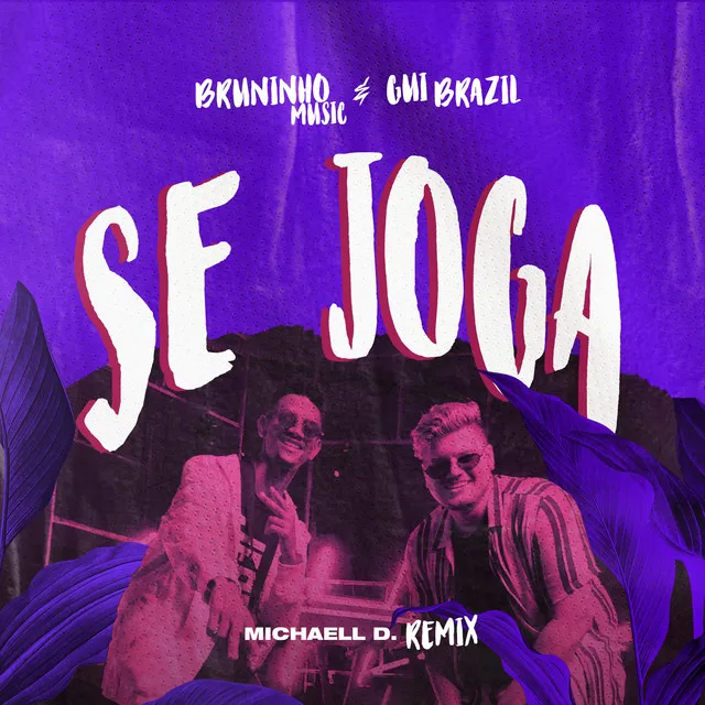 Se Joga - Remix