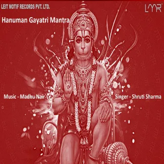 Hanuman Gaytri Mantra by Shruti Sharma