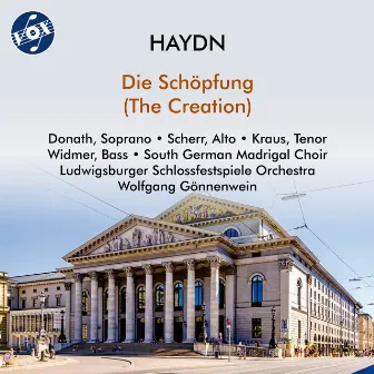 Haydn: Die Schöpfung, Hob. XXI:2 by Orchester der Ludwigsburger Schlossfestspiele