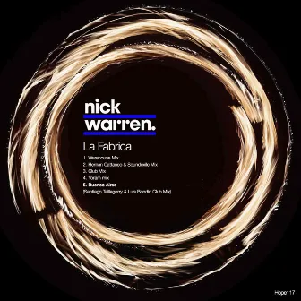 La Fabrica by Nick Warren