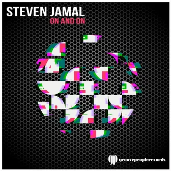 On And On by Steven Jamal