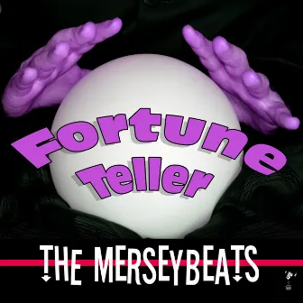 Fortune Teller by The Merseybeats