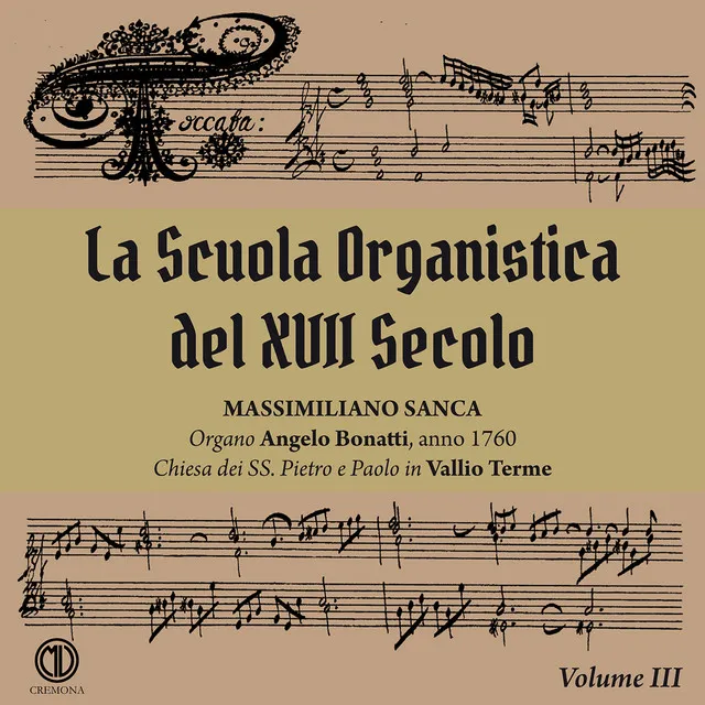 La Scuola Organistica del XVII Secolo, Vol. 3