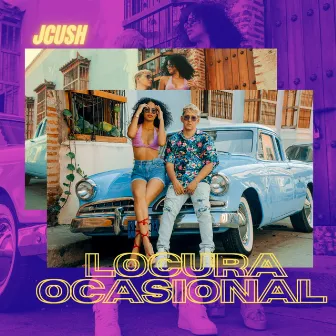 LOCURA OCASIONAL by J Cush